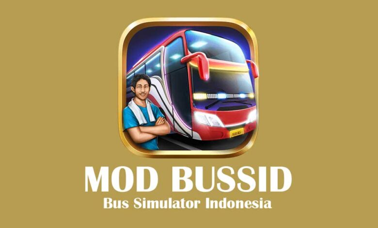 Download MOD BUSSID Terlengkap dan Terbaru 2022