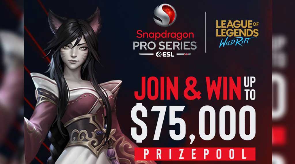 Turnamen Wild Rift ESL Snapdragon Pro Series 2022 Akan Digelar Juli