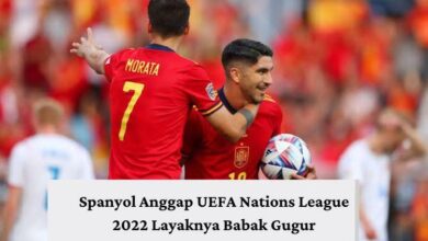 Spanyol Anggap UEFA Nations League 2022 Layaknya Babak Gugur