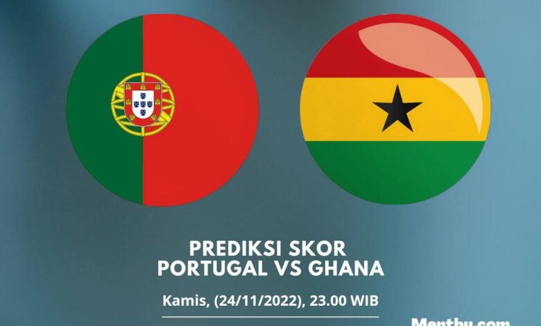 Prediksi Skor Portugal vs Ghana 24 November 2022