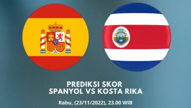 Prediksi Skor Spanyol vs Kosta Rika 23 November 2022