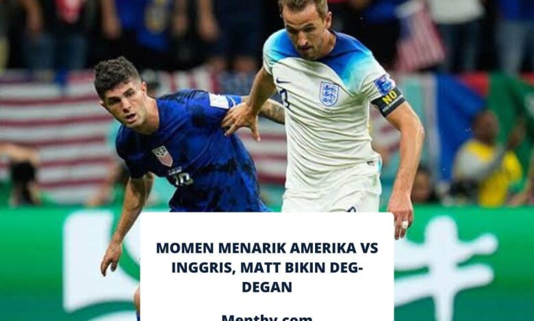 Momen Menarik Amerika vs Inggris, Matt Bikin Deg-degan