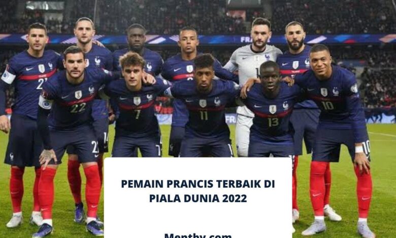 Pemain Prancis Terbaik di Piala Dunia 2022