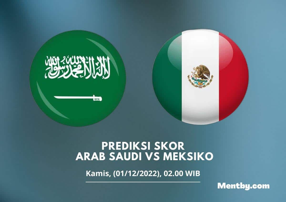 Prediksi Skor Arab Saudi vs Meksiko 1 Desember 2022