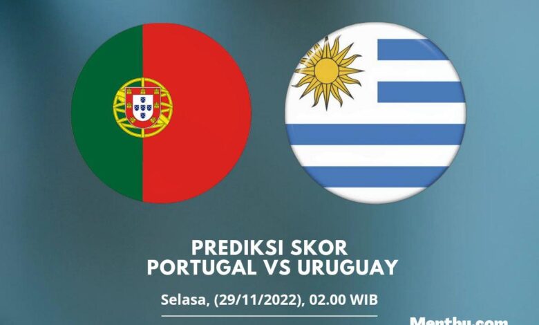 Prediksi Skor Portugal vs Uruguay 29 November 2022