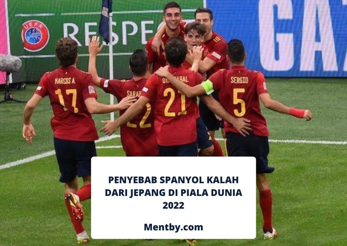 Penyebab Spanyol Kalah dari Jepang di Piala Dunia 2022