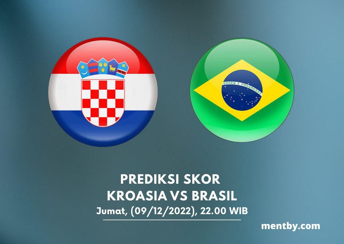 Prediksi Skor Kroasia vs Brasil 09 Desember 2022