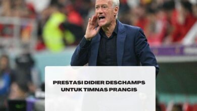 Sejumlah Prestasi Didier Deschamps untuk Timnas Prancis